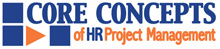 Core Concepts of HR Project Management